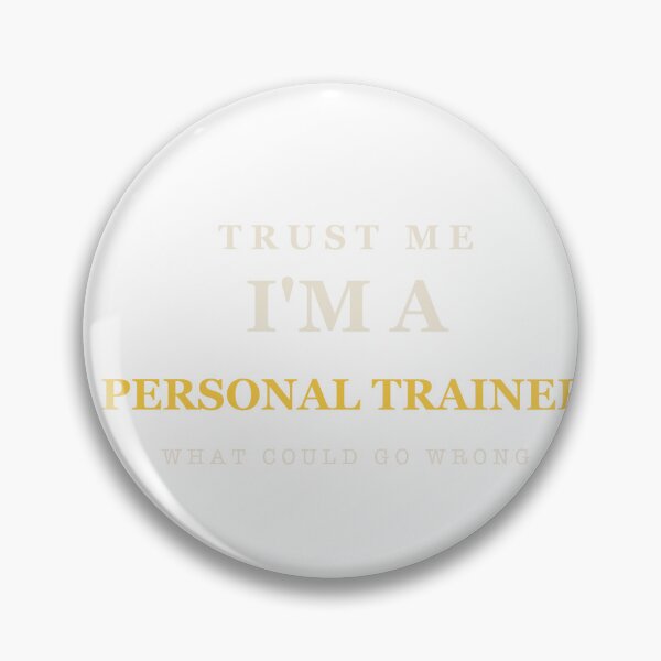 Artikelvorschau, Vertrau mir, ich bin ein Personal Trainer – Personal Trainer entworfen und verkauft von RetroThreadWorks.