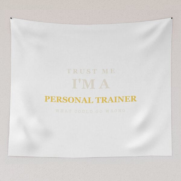 Item preview, Trust Me I'm A Personal Trainer - Personal Trainer designed and sold by RetroThreadWorks.