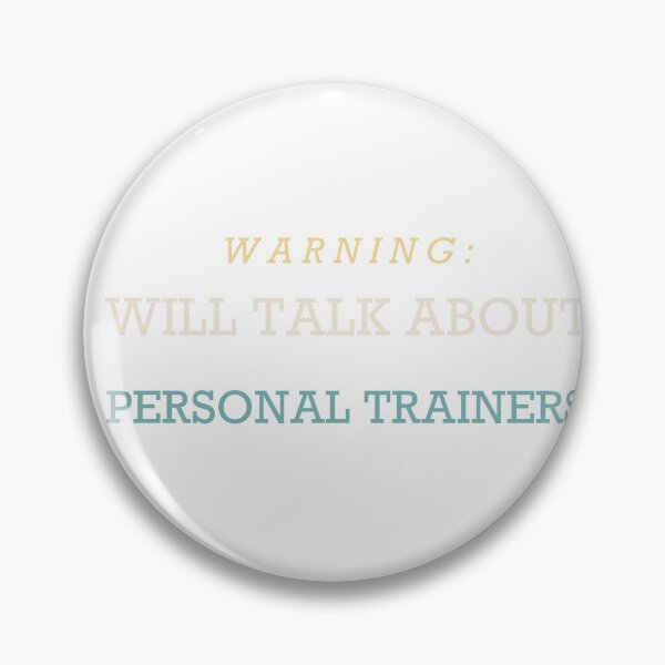 Artikelvorschau, Warnung: Es wird über Personal Trainer gesprochen - Personal Trainer entworfen und verkauft von RetroThreadWorks.