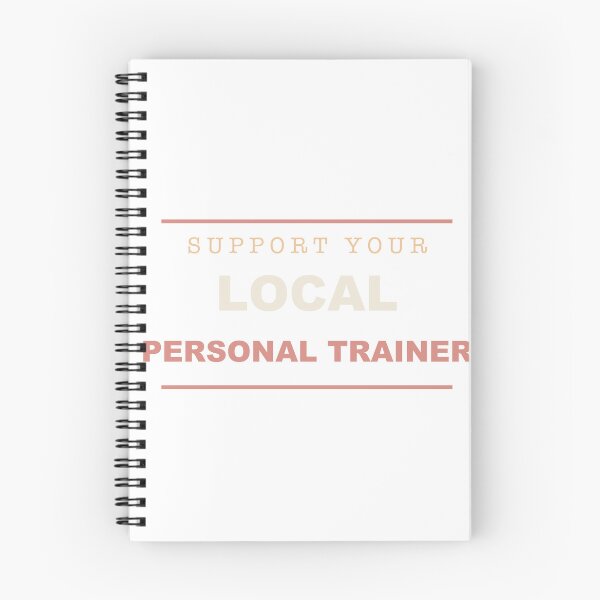 Item preview, Support Your Local Personal Trainer - Personal Trainer designed and sold by RetroThreadWorks.