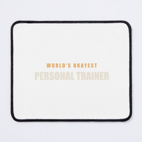 Item preview, World's Okayest Personal Trainer - Personal Trainer designed and sold by RetroThreadWorks.