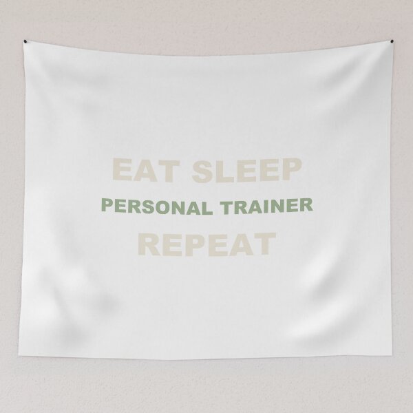 Item preview, Eat Sleep Personal Trainer Repeat - Personal Trainer designed and sold by RetroThreadWorks.