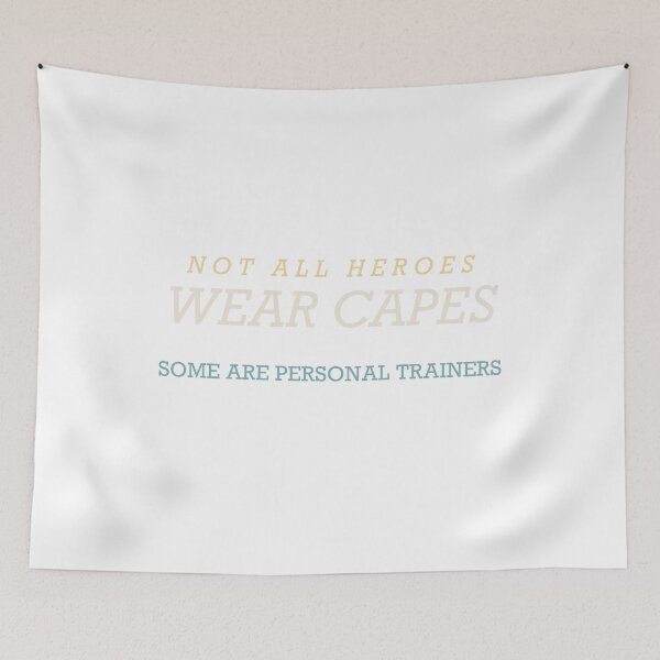 Item preview, Not All Heroes Wear Capes Some Are Personal Trainers - Personal Trainer designed and sold by RetroThreadWorks.