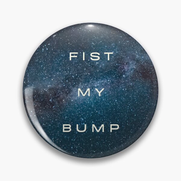 Item preview, Fist My Bump tshirt Project Hail Mary designed and sold by Praline Creative.