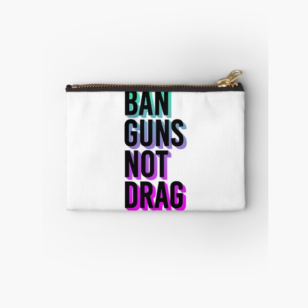 Item preview, Ban Guns Not Drag designed and sold by irving-fahey.