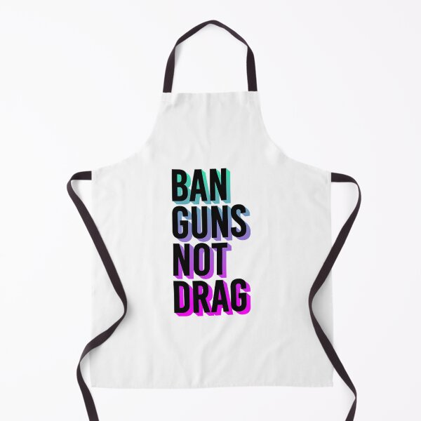 Item preview, Ban Guns Not Drag designed and sold by irving-fahey.