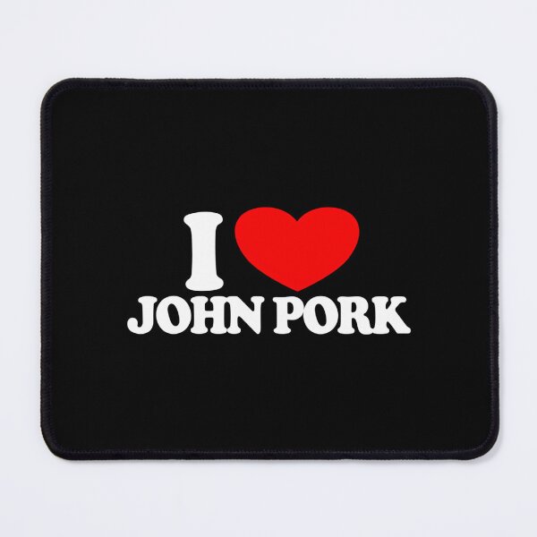 Item preview, I Love John Pork Red Heart John Pork Meme John Pork Gear designed and sold by courtney-charlt.