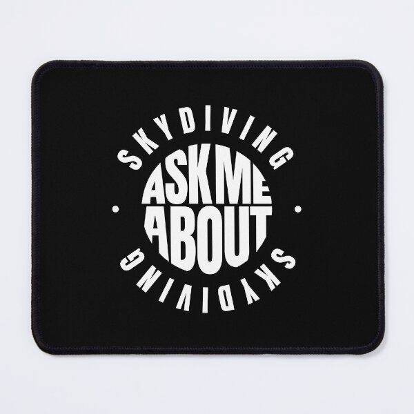 Item preview, Ask me About Skydiving designed and sold by MaryAller.