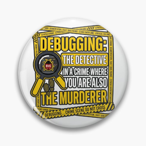 Item preview, Debugging Detective Crime Scene Programmer Gift designed and sold by Ixnor.