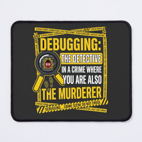 Item preview, Debugging Detective Crime Scene Programmer Gift designed and sold by Ixnor.