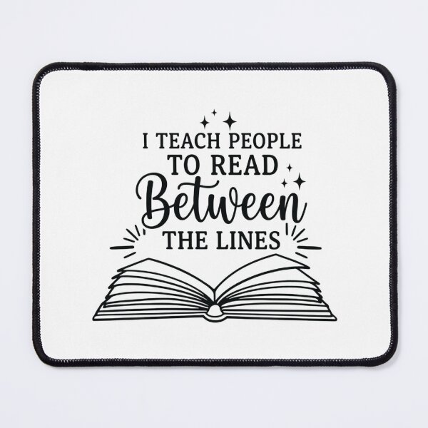 Item preview, I Teach People to Read Between the Lines, English Teacher designed and sold by CloudyPress.