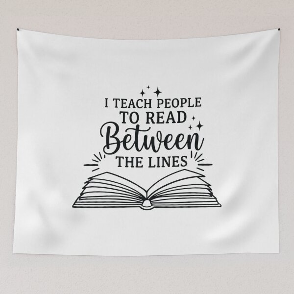Item preview, I Teach People to Read Between the Lines, English Teacher designed and sold by CloudyPress.