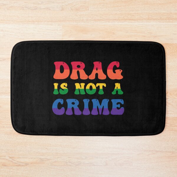 Item preview, Drag Is Not A Crime designed and sold by irving-fahey.