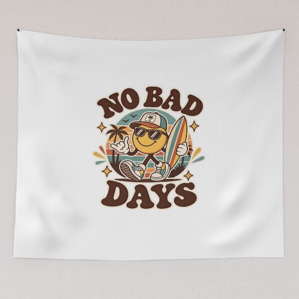 Item preview, No Bad Days designed and sold by JN-Designn.