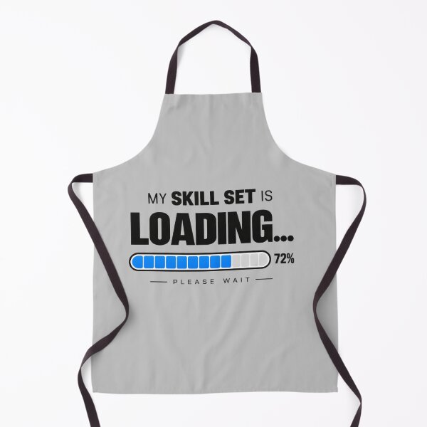 Item preview, My Skill Set Is Loading – Funny Freelancer Design designed and sold by GraphiteRealm.