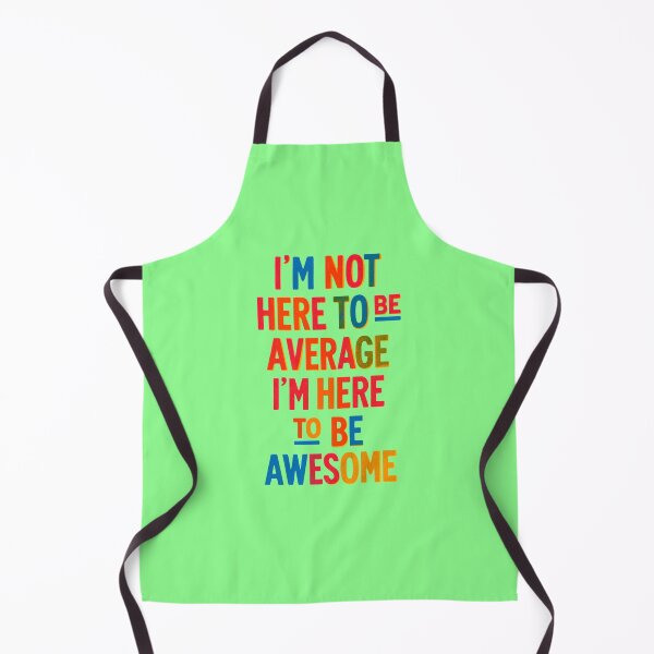 Item preview, Im Here To Be Awesome designed and sold by creativerooney.