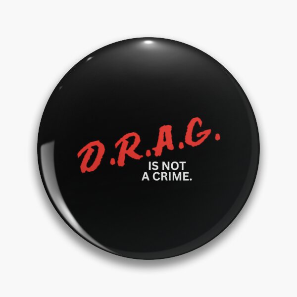 Item preview, Drag Is Not A Crime designed and sold by irving-fahey.