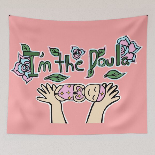 Item preview, I'm the doula ┃Birth Doula Floral Design ┃ Birth Worker designed and sold by Cherry Prism Designs.