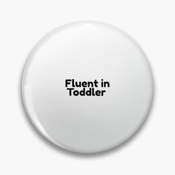 Item preview, Fluent In Toddler Cute Typography, Funny Professional Nanny Gift designed and sold by By The Moon.