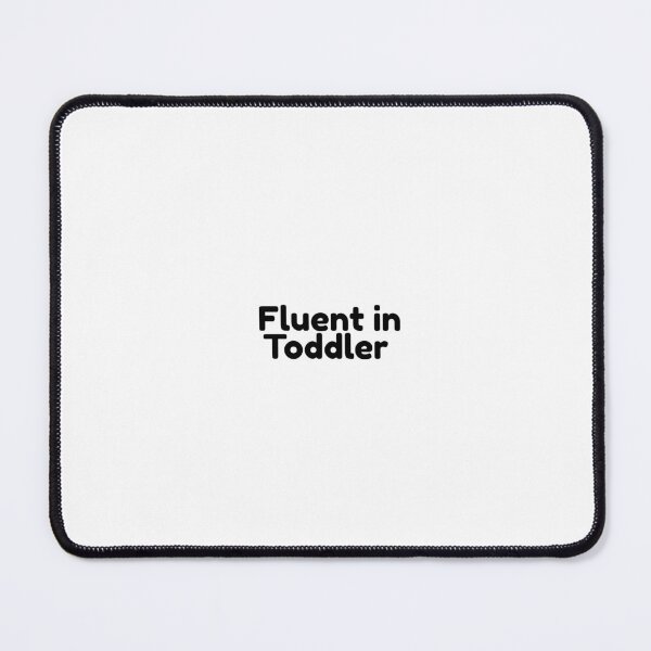 Item preview, Fluent In Toddler Cute Typography, Funny Professional Nanny Gift designed and sold by By The Moon.