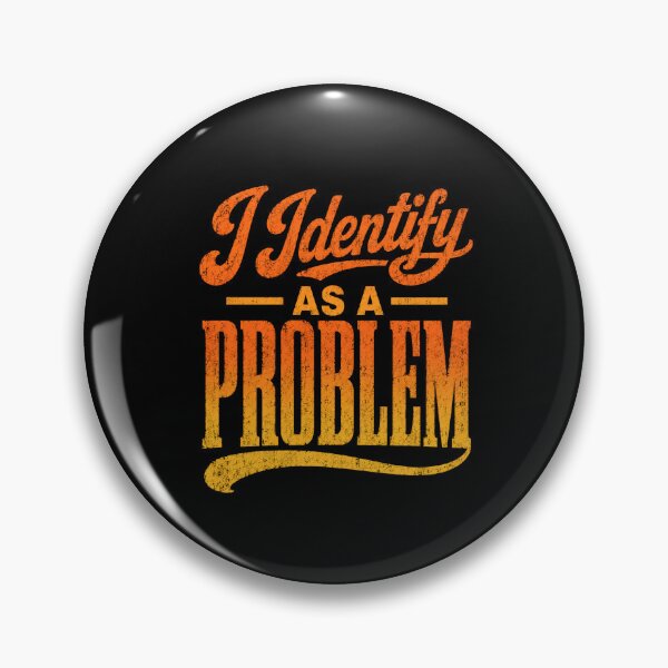 Item preview, identify your problem with vintage western slogan art designed and sold by ROUX-ART.