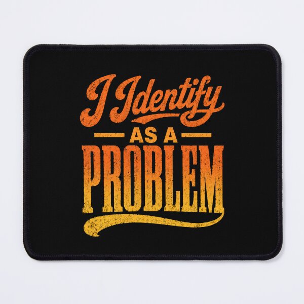 Item preview, identify your problem with vintage western slogan art designed and sold by ROUX-ART.