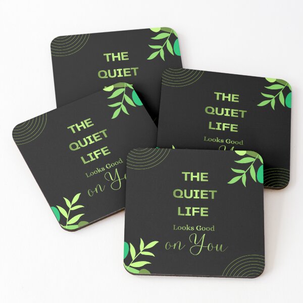 Item preview, The Quiet Life Looks Good On You designed and sold by RenetteWickStudio.