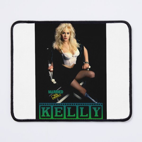 Item preview, Kelly Bundy | Perfect Gift For You And Friends designed and sold by Rachard.