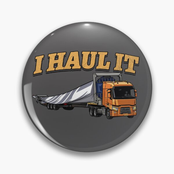 Item preview, I HAUL IT – Heavy Haul Truck Transport designed and sold by Operator Style Wear.