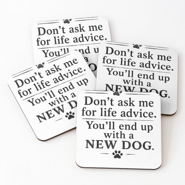 Item preview,  Do Not Ask Me For Life Advice Shirt, Funny Dog Mom Quote T-shirt designed and sold by Style2Vie.