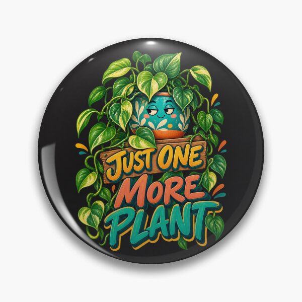 Item preview, Just One More Plant Funny Plant Lover Houseplant Design designed and sold by AdicretorDesign.