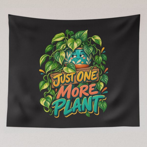 Item preview, Just One More Plant Funny Plant Lover Houseplant Design designed and sold by AdicretorDesign.