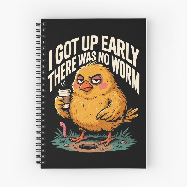 Item preview, I Got Up Early There Was No Worm Morning Humor designed and sold by Redgiant87x.