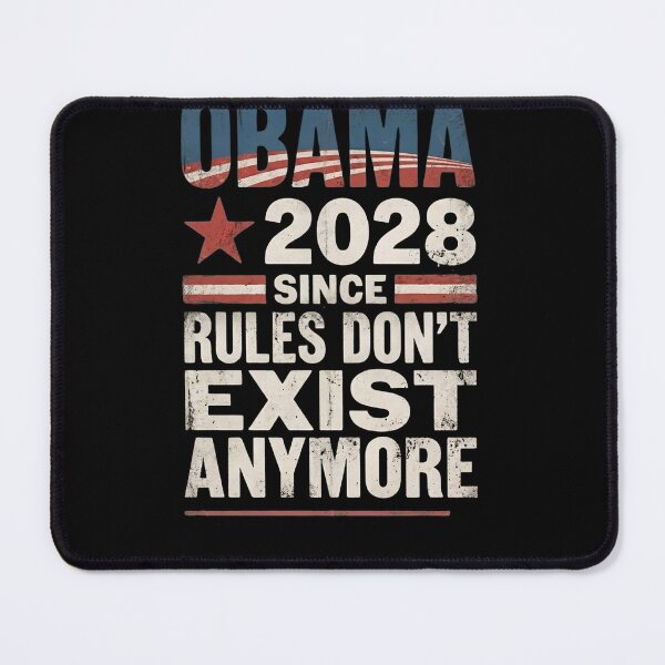 Item preview, Obama 2028 Since Rules Don't Exist Anymore Political Election Humor designed and sold by w66aboo.