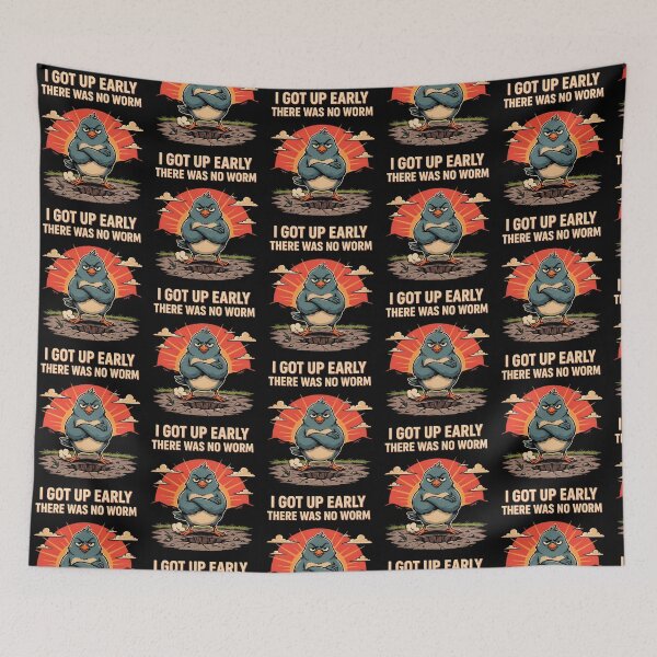 Item preview, I Got Up Early There Was No Worm Bird Humor designed and sold by Redgiant87x.