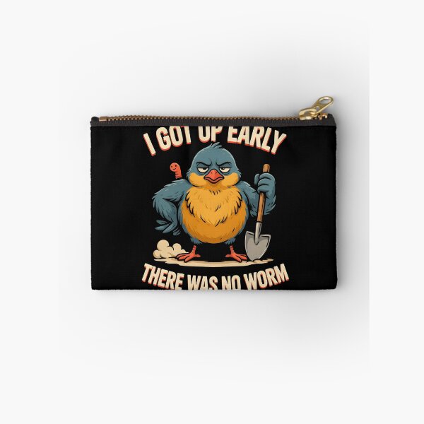 Item preview, I Got Up Early There Was No Worm Grumpy Bird Humor designed and sold by Redgiant87x.