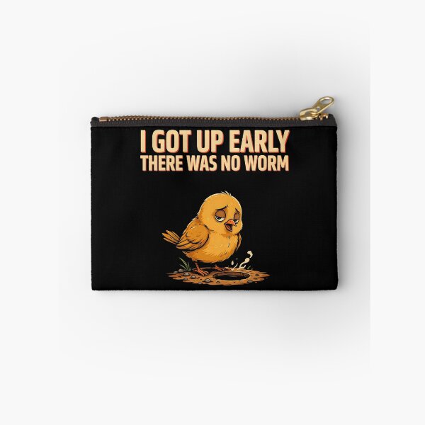 Item preview, I Got Up Early There Was No Worm Funny Morning Humor designed and sold by Redgiant87x.