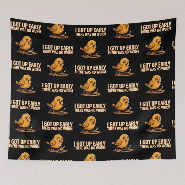Item preview, I Got Up Early There Was No Worm Funny Morning Humor designed and sold by Redgiant87x.
