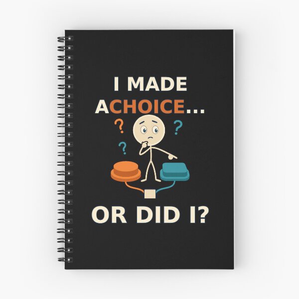 Item preview, I Made A Choice Or Did I Determinism Free Will Philosophy designed and sold by DreamLayerStudio.
