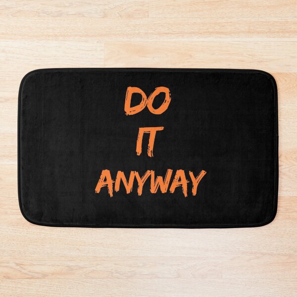 Item preview, Do It Anyway Resilience Determination Motivational Quote designed and sold by DreamLayerStudio.