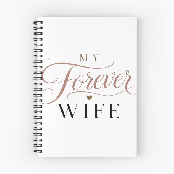 Item preview, My Forever Wife Romantic Gift  designed and sold by AbsheerDesign.