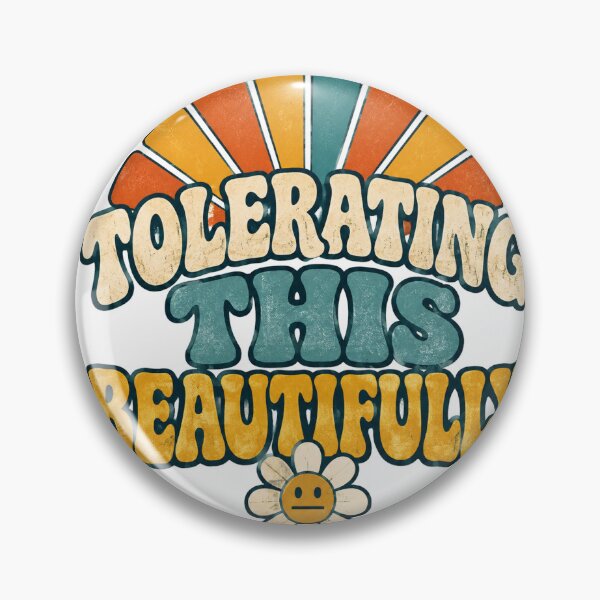 Item preview, Tolerating This Beautifully Retro Sarcastic Humor designed and sold by eignvalue.
