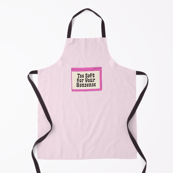 Item preview, Too Soft for Your Nonsense Funny Quote designed and sold by jianina-alondra.