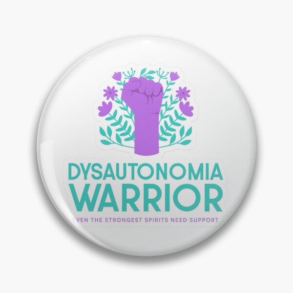 Item preview, Dysautonomia warrior designed and sold by ParaGraphix.