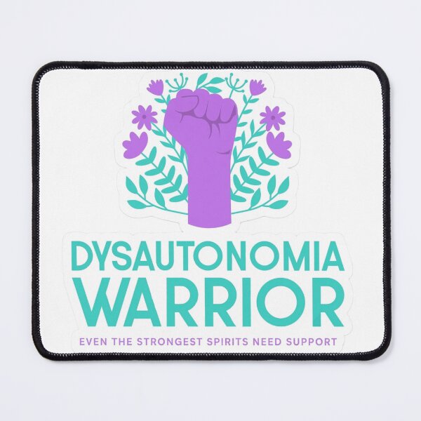 Item preview, Dysautonomia warrior designed and sold by ParaGraphix.