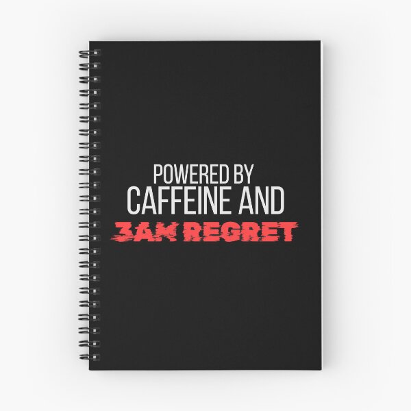 Item preview, Powered By Caffeine And 3AM Regret designed and sold by DNBY.