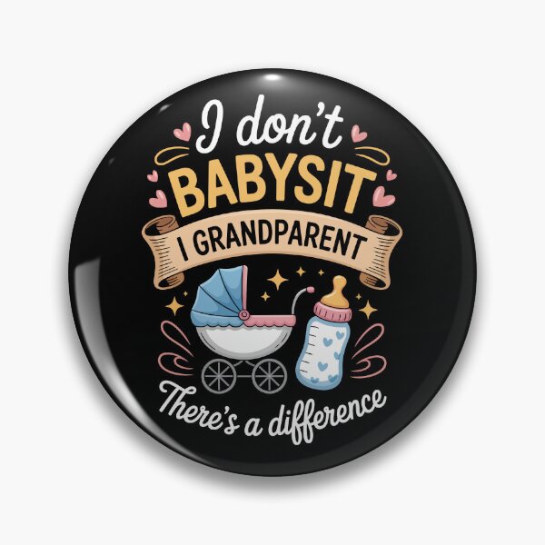 Item preview, I Don’t Babysit — I Grandparent designed and sold by jkrphoto.