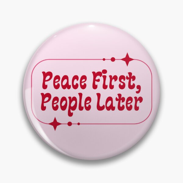Item preview, Peace First People Later Self Care Quote designed and sold by jianina-alondra.