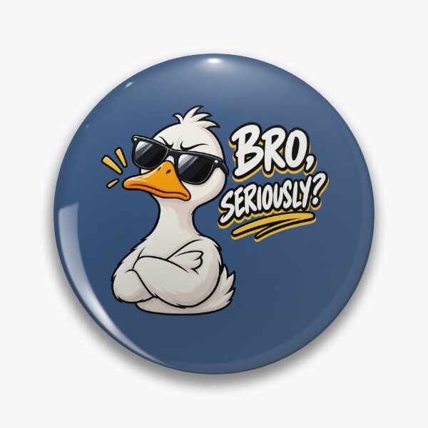 Item preview, Bro, Seriously? Funny Duck Meme designed and sold by StickyDelights.
