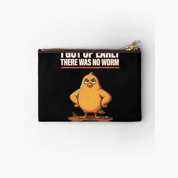Item preview, I Got Up Early There Was No Worm Grumpy Humor designed and sold by Redgiant87x.